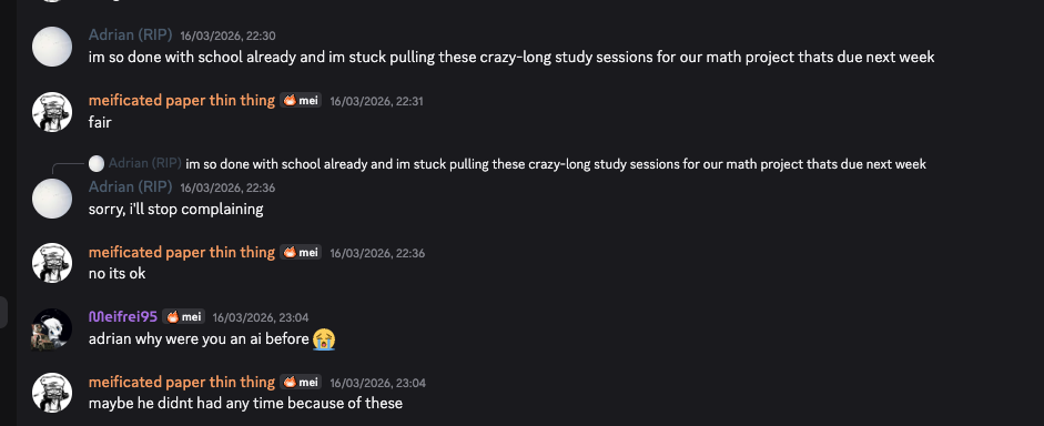 Adrian starting a conversation out of nowhere and shifting moods mid-thread